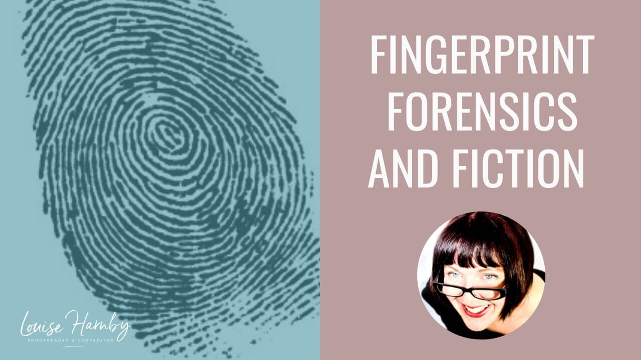 Fingerprint forensics for beginner crime-fiction writers