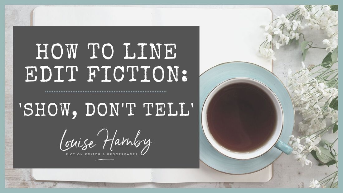 Course: How to Line Edit Fiction: 'Show, Don't Tell'