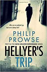 Philip Prowse: Hellyer’s Trip