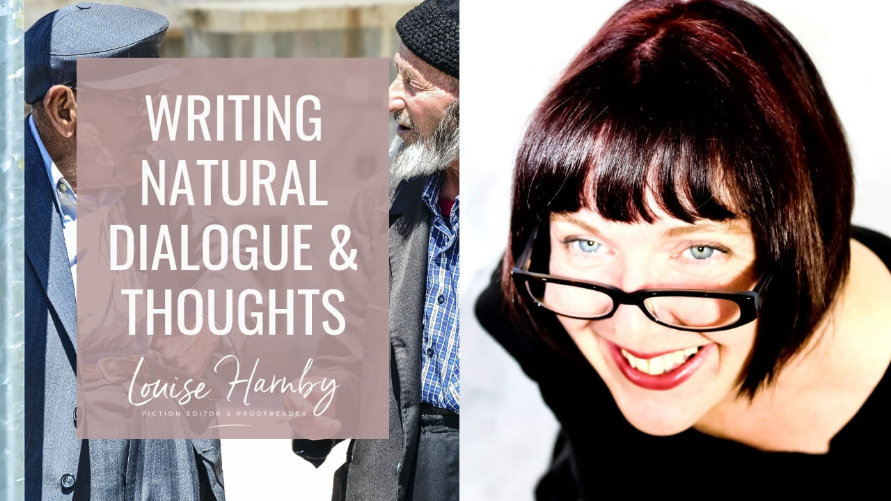 How to write natural dialogue and thoughts
