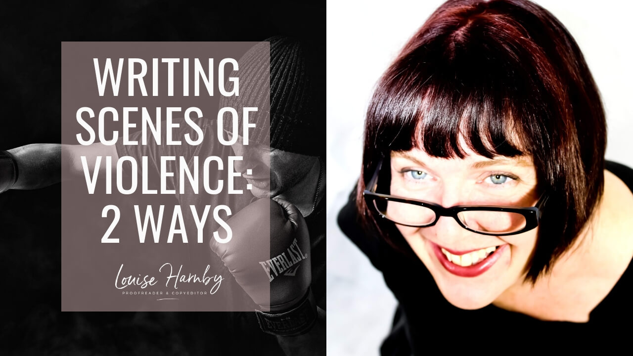 2 ways to write about physical violence in fiction