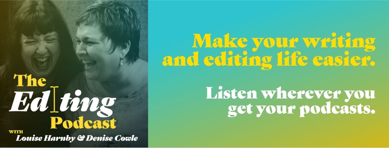 The Editing Podcast with Louise Harnby and Denise Cowle