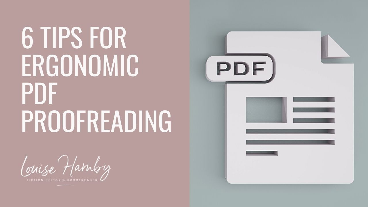 6 tips for ergonomic PDF proofreading
