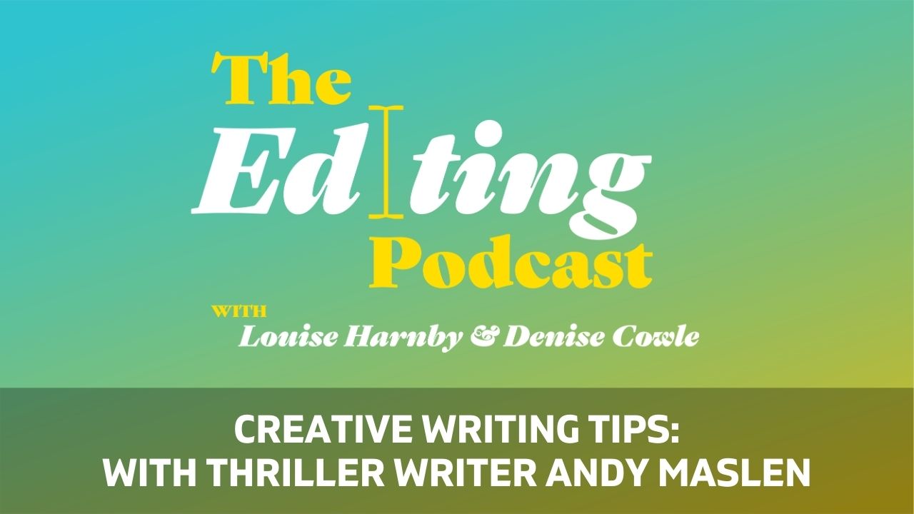Creative writing tips: With thriller writer Andy Maslen