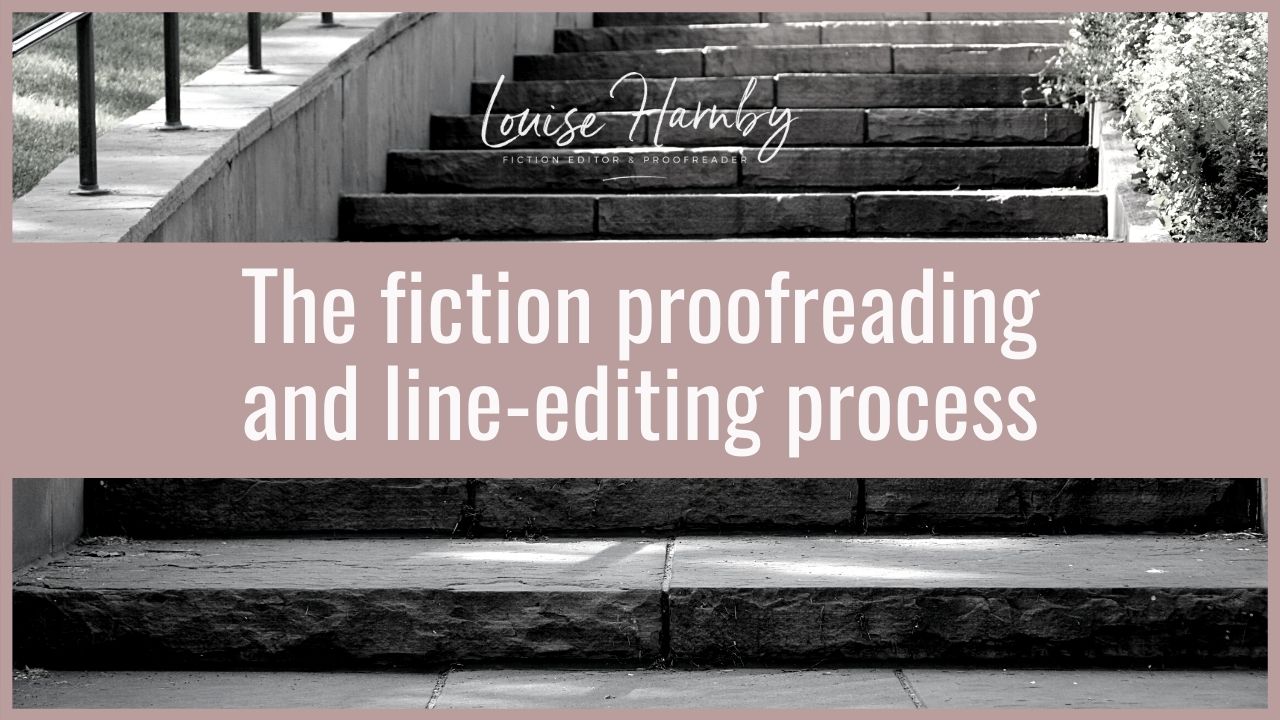 The fiction proofreading and line-editing process